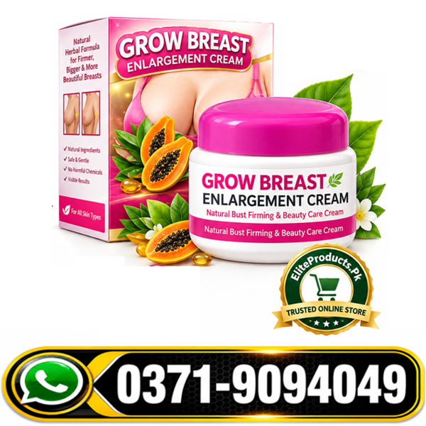 Grow Breast Enlargement Cream in Pakistan